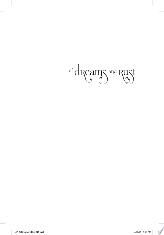 Of Dreams and Rust