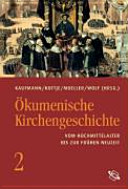 Ökumenische Kirchengeschichte