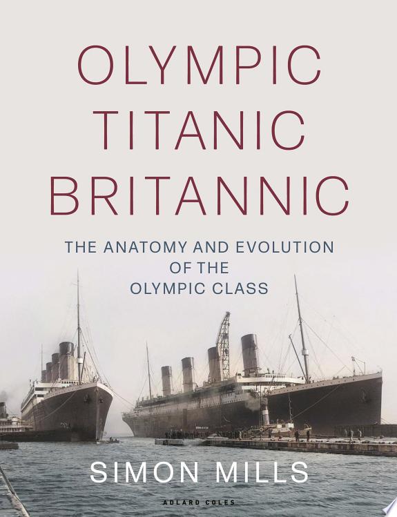 Olympic Titanic Britannic
