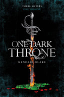 One Dark Throne: Three Dark Crowns Book 2