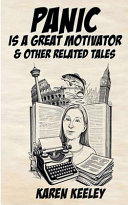 Panic is a Great Motivator