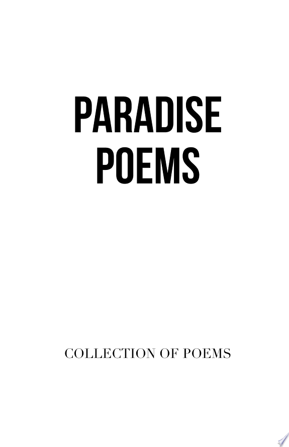 Paradise Poems