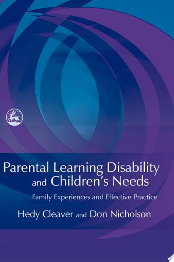 Parental Learning Disability and Children's Needs