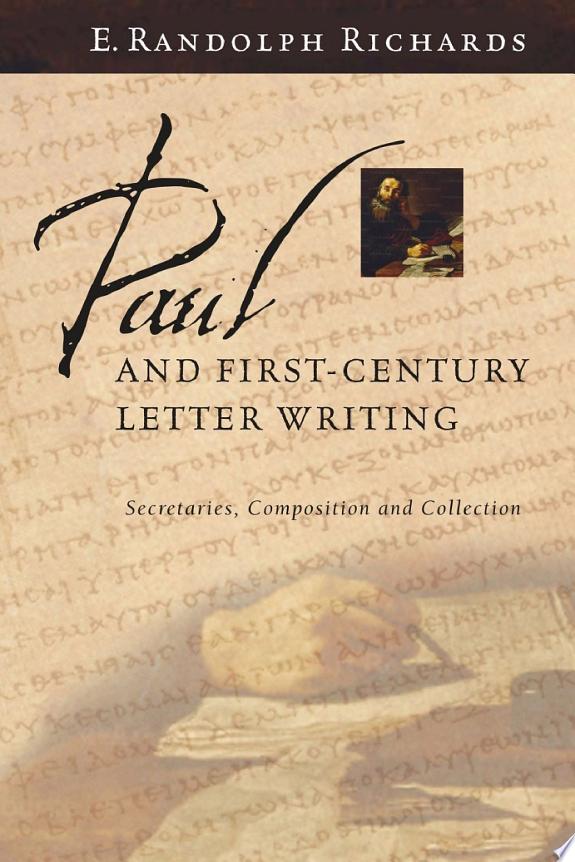 Paul and First-Century Letter Writing