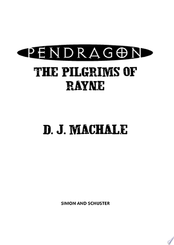 Pendragon: The Pilgrims of Rayne