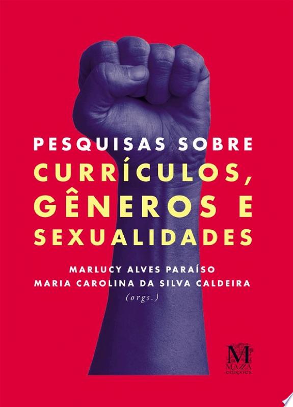 Pesquisas sobre currículos, gêneros e sexualidades