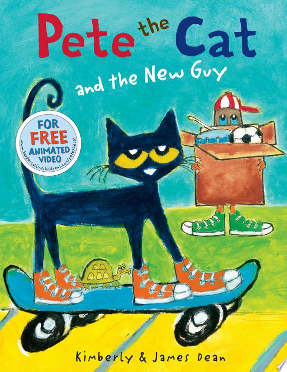 Pete the Cat and the New Guy
