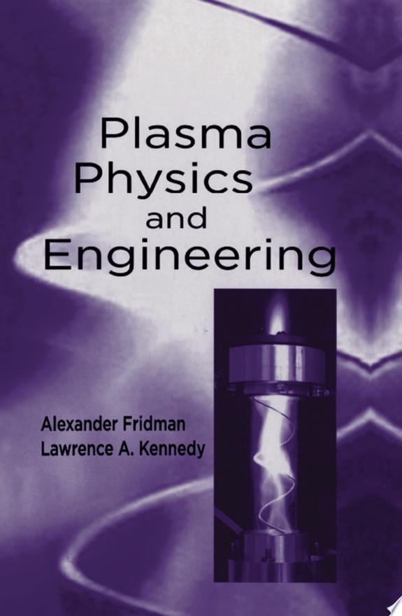 Plasma Physics and Engineering