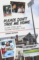 Please Don't Take Me Home