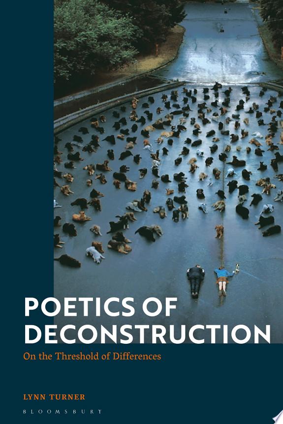 Poetics of Deconstruction