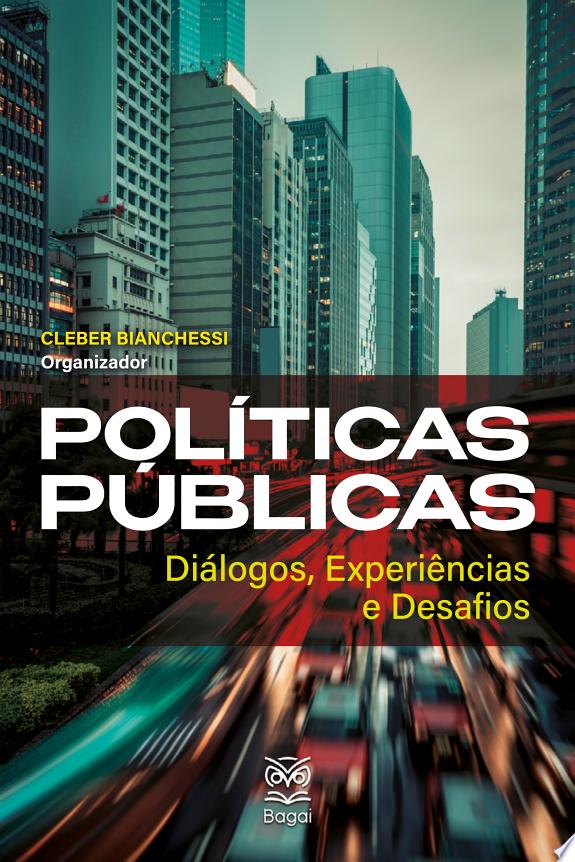 POLÍTICAS PÚBLICAS: Diálogos, Experiências e Desafios