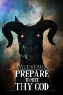 Prepare to Meet Thy God