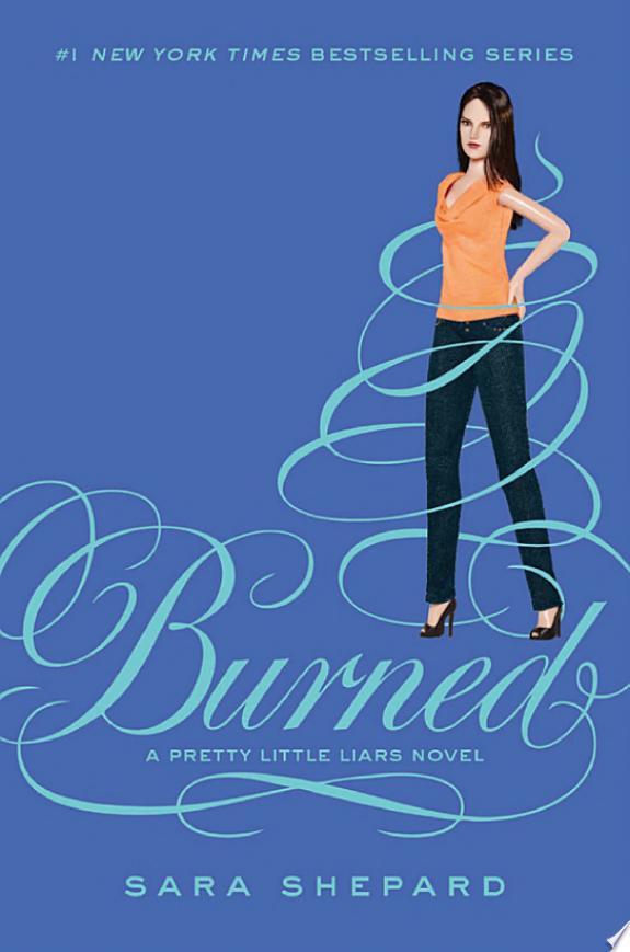 Pretty Little Liars #12: Burned