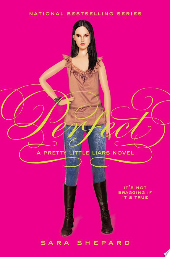 Pretty Little Liars #3: Perfect