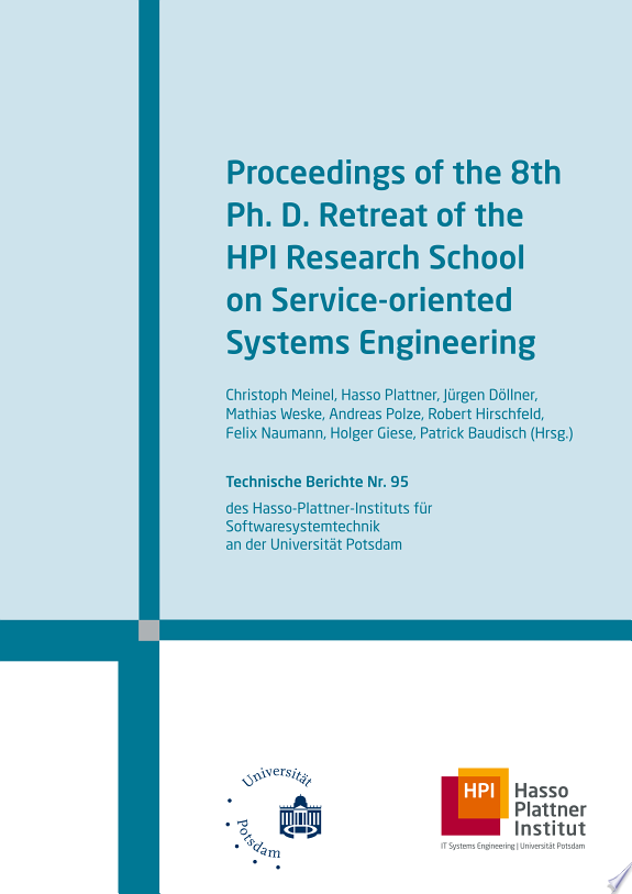 Proceedings of the 8th Ph.D. retreat of the HPI research school on service-oriented systems engineering