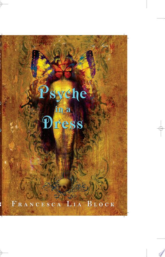 Psyche in a Dress