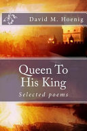 Queen to His King