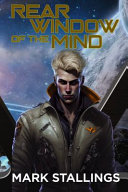Rear Window of the Mind