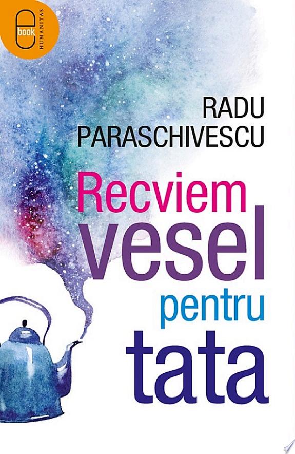 Recviem vesel pentru tata
