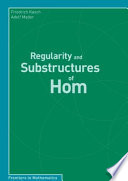 Regularity and Substructures of Hom