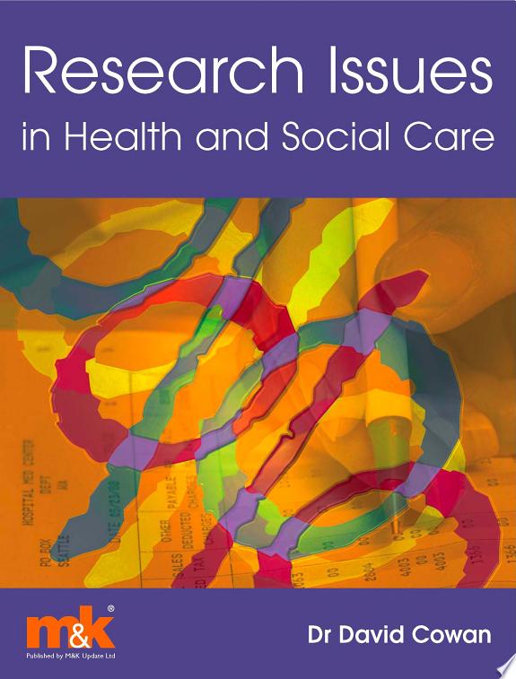 Research Issues in Health and Social Care