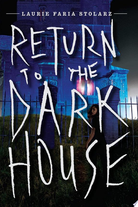 Return to the Dark House