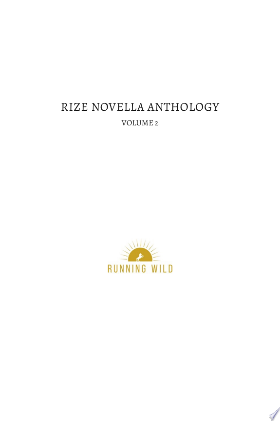 Rize Novella Anthology, Volume 2