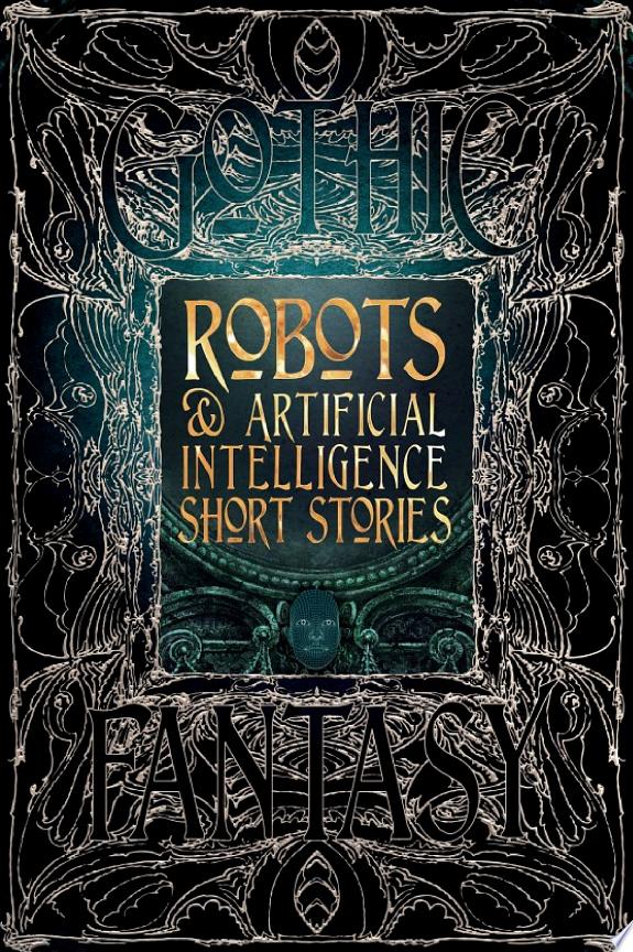 Robots & Artificial Intelligence Short Stories