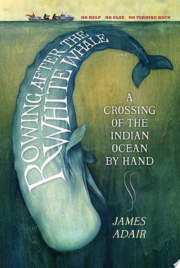 Rowing After the White Whale