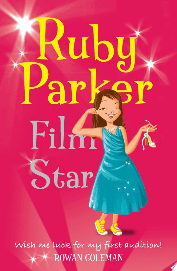 Ruby Parker: Film Star