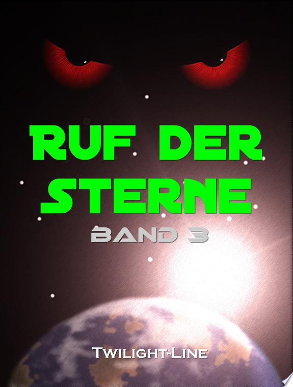 Ruf der Sterne - Band 3
