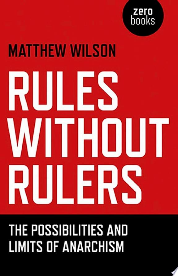 Rules Without Rulers