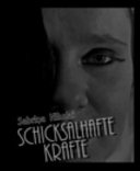Schicksalhafte Kräfte