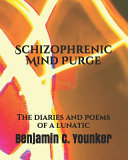 Schizophrenic Mind Purge