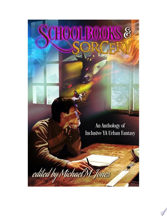 Schoolbooks & Sorcery