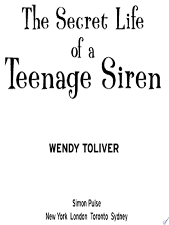 Secret Life of a Teenage Siren