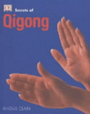 Secrets of Qigong