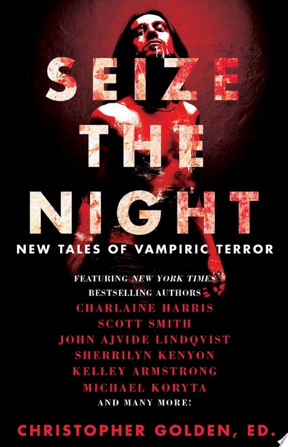 Seize the Night
