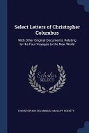 Select Letters of Christopher Columbus