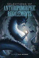 Selections of Anthropomorphic Regalements