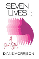 Seven Lives