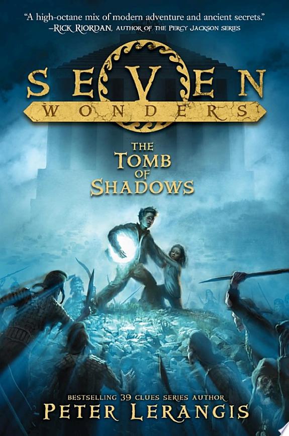 Seven Wonders Book 3: The Tomb of Shadows