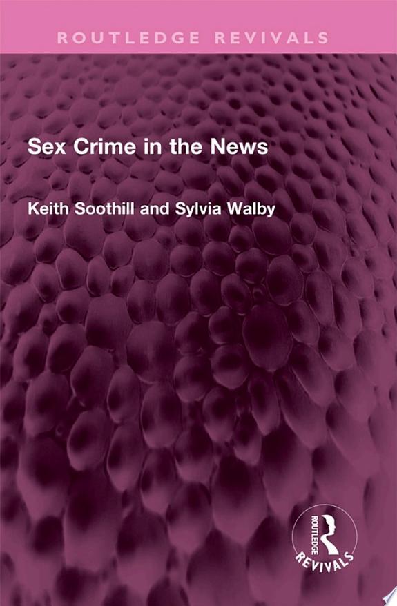 Sex Crime in the News