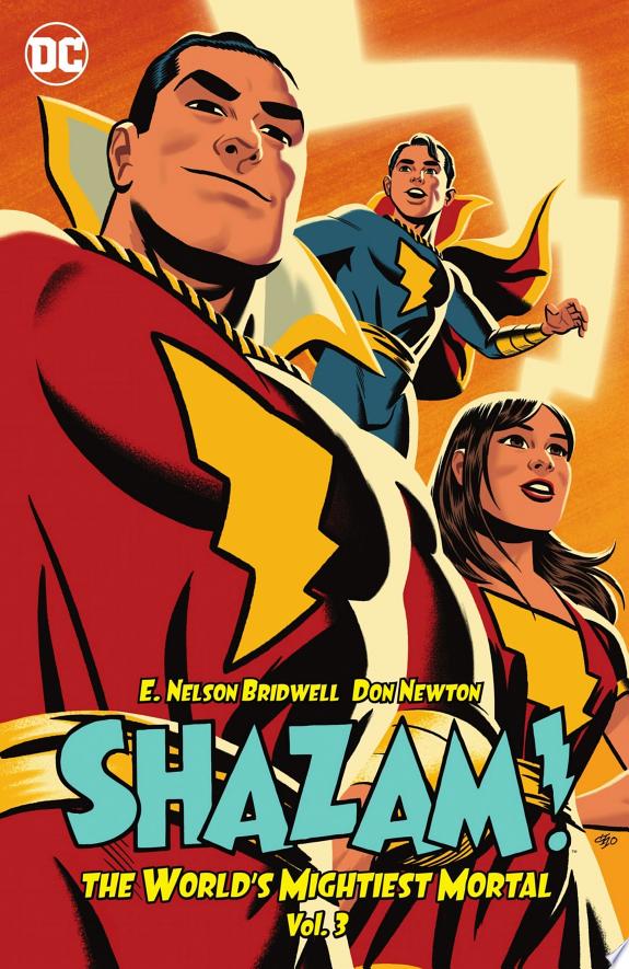 Shazam!: The World's Mightiest Mortal Vol. 3