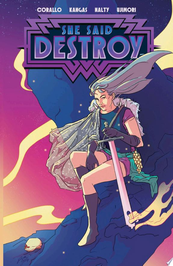 She Said Destroy