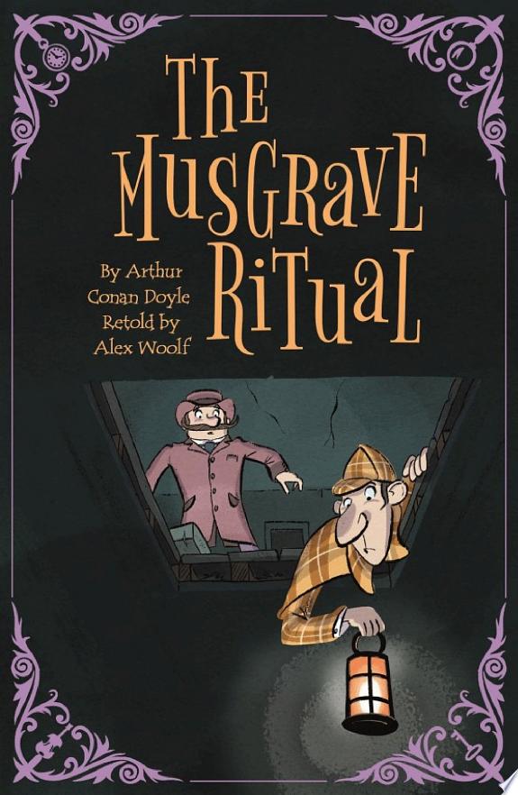 Sherlock Holmes: The Musgrave Ritual