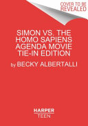 Simon vs. the Homo Sapiens Agenda Movie Tie-in Edition