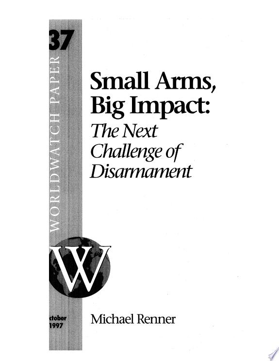Small Arms, Big Impact