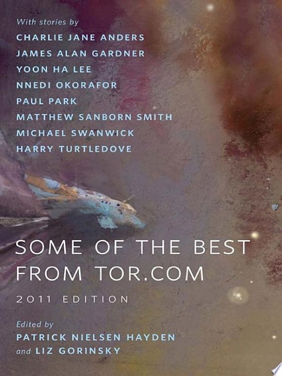 Some of the Best from Tor.com: 2011 Edition