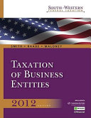 South-Western Federal Taxation 2012: Taxation of Business Entities